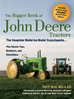 The Bigger Book of John Deere Tractors - Don MacMillan