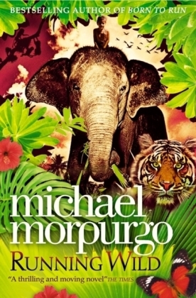 Running Wild - Michael Morpurgo