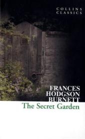 The Secret Garden - Frances Hodgson Burnett