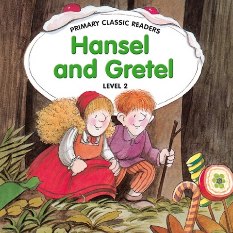 Primary Classic Readers - Hansel and Gretel - Jane Swan