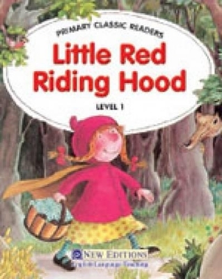 Little Red Riding Hood Reader & CD Primary Classic Readers 1OV3 - Joanne Swan