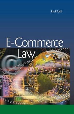 E-Commerce Law -  Paul Todd