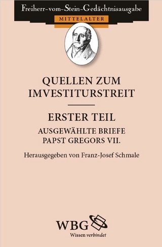 Quellen zum Investiturstreit - Franz-Josef Schmale; Irene Schmale-Ott