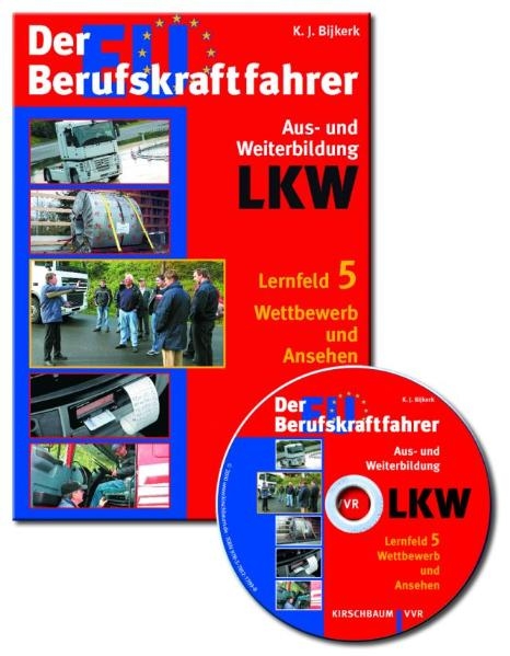 Der EU-Berufskraftfahrer LKW - Aus-  und Weiterbildung Lkw - Sparpaket