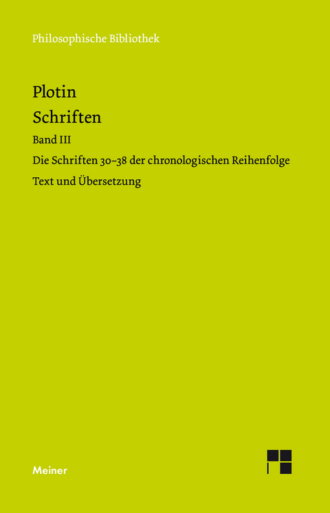 Schriften. Band III -  Plotin