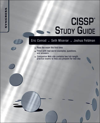 CISSP Study Guide - Joshua Feldman, Seth Misenar, Eric Conrad