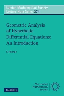 Geometric Analysis of Hyperbolic Differential Equations: An Introduction - S. Alinhac