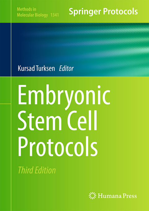 Embryonic Stem Cell Protocols - 