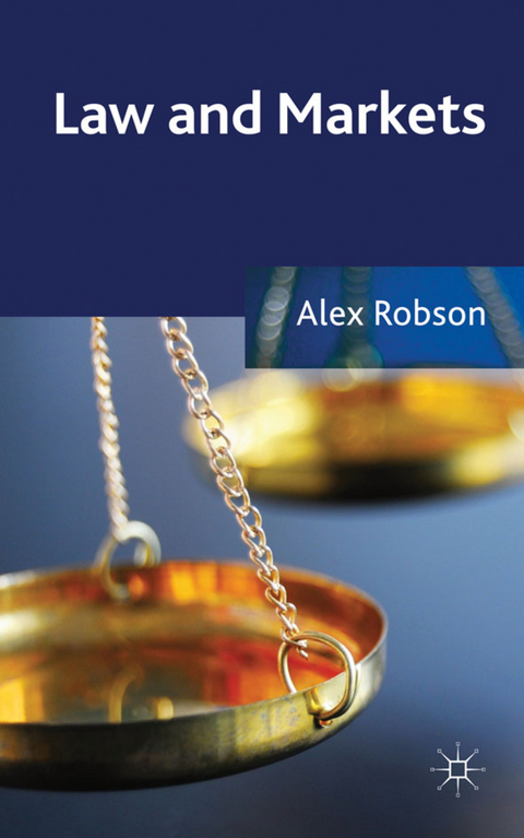 Law and Markets - A. Robson