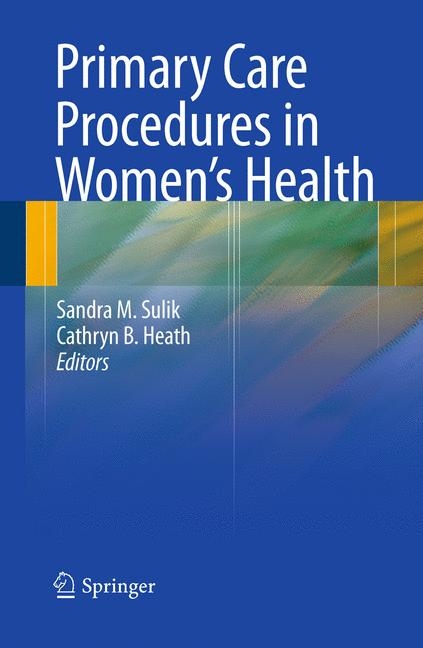 Primary Care Procedures in Women's Health - 