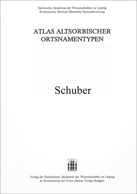 Atlas altsorbischer Ortsnamentypen. Schuber zu den Lieferungen 1-5 - 