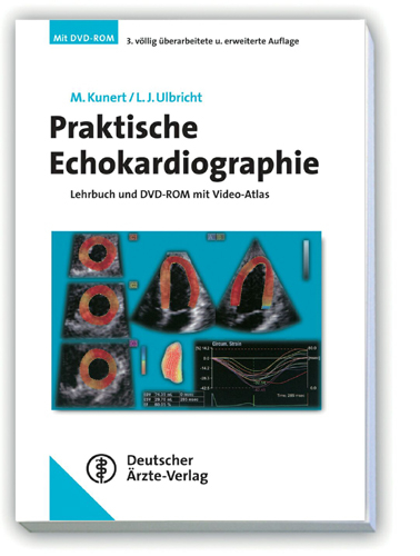 Praktische Echokardiographie - Matthias Kunert, Ludger Ulbricht