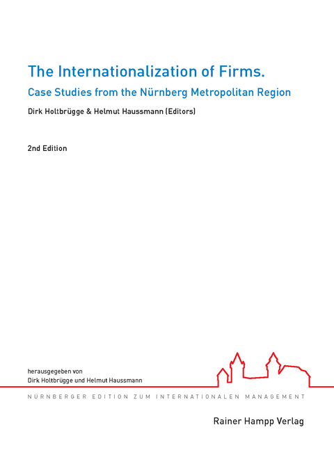 The Internationalization of Firms -  Dirk Holtbrügge,  Helmut Haussmann