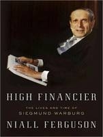 High Financier - Niall Ferguson