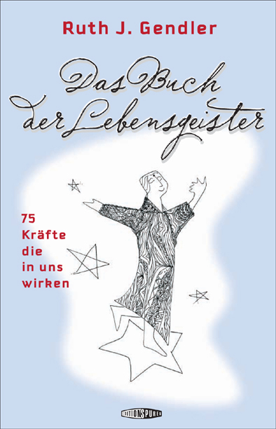 Das Buch der Lebensgeister - J Ruth Gendler