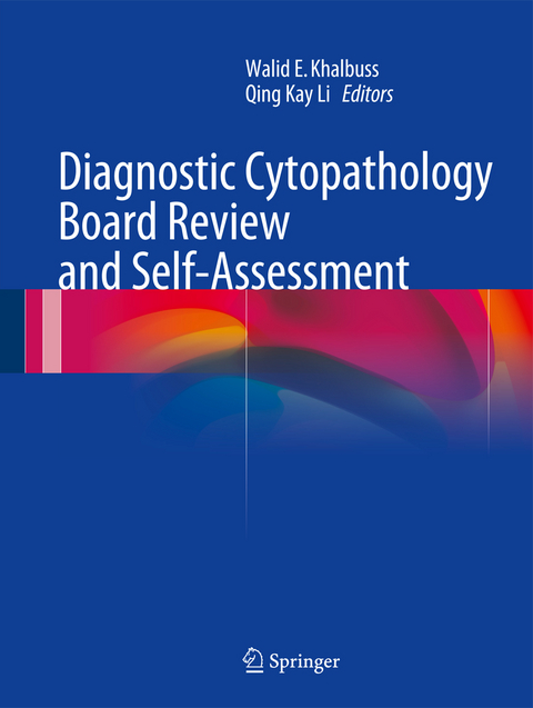 Diagnostic Cytopathology Board Review and Self-Assessment - 