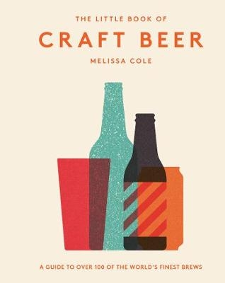 Little Book of Craft Beer -  Melissa Cole