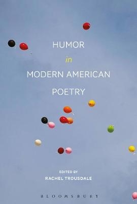 Humor in Modern American Poetry - 