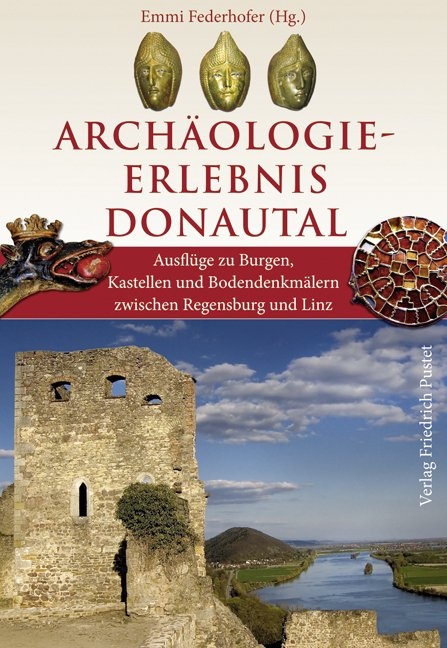 Archäologie-Erlebnis Donautal - 