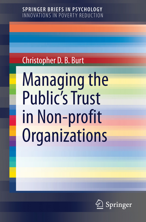 Managing the Public's Trust in Non-profit Organizations - Christopher D.B. Burt