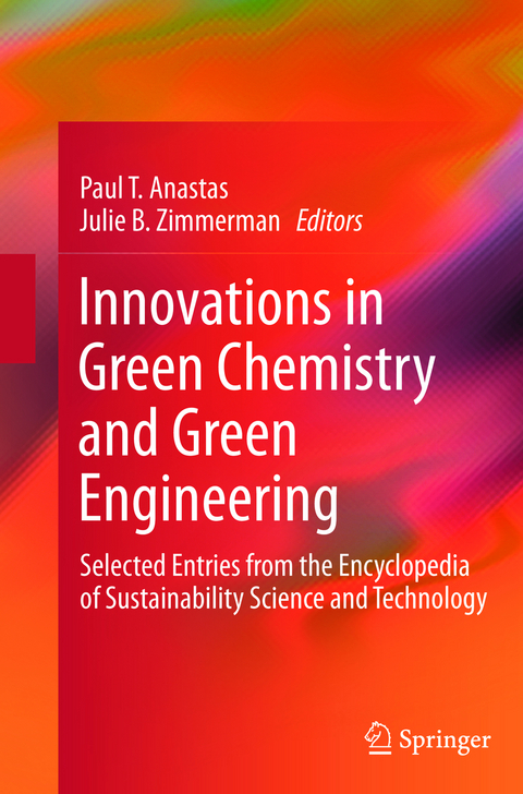 Innovations in Green Chemistry and Green Engineering - 