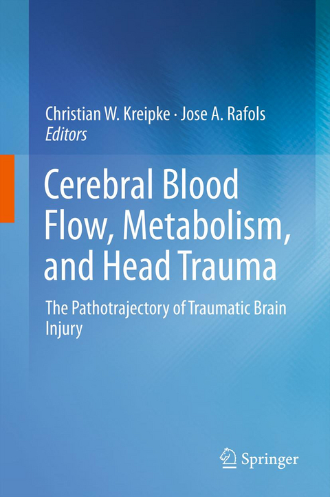 Cerebral Blood Flow, Metabolism, and Head Trauma - 