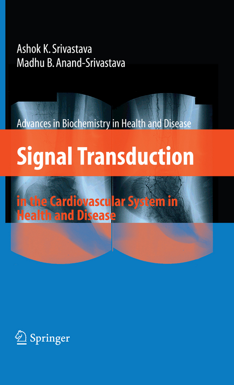 Signal Transduction in the Cardiovascular System in Health and Disease - 
