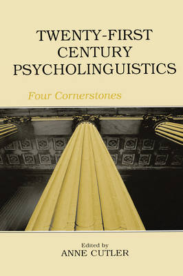 Twenty-First Century Psycholinguistics - 