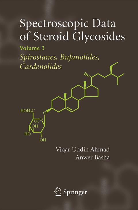 Spectroscopic Data of Steroid Glycosides: Spirostanes, Bufanolides, Cardenolides - 