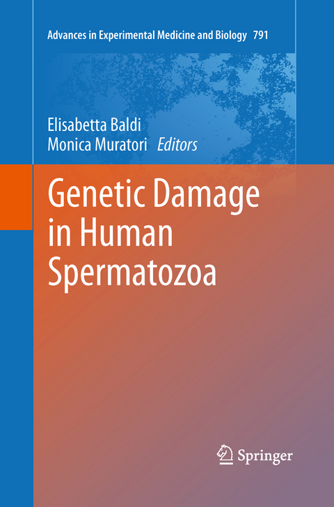 Genetic Damage in Human Spermatozoa - 