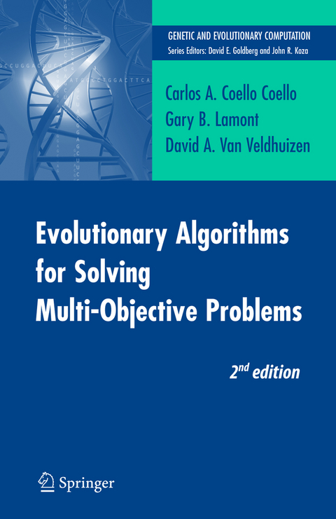 Evolutionary Algorithms for Solving Multi-Objective Problems - Carlos Coello Coello, Gary B. Lamont, David A. van Veldhuizen
