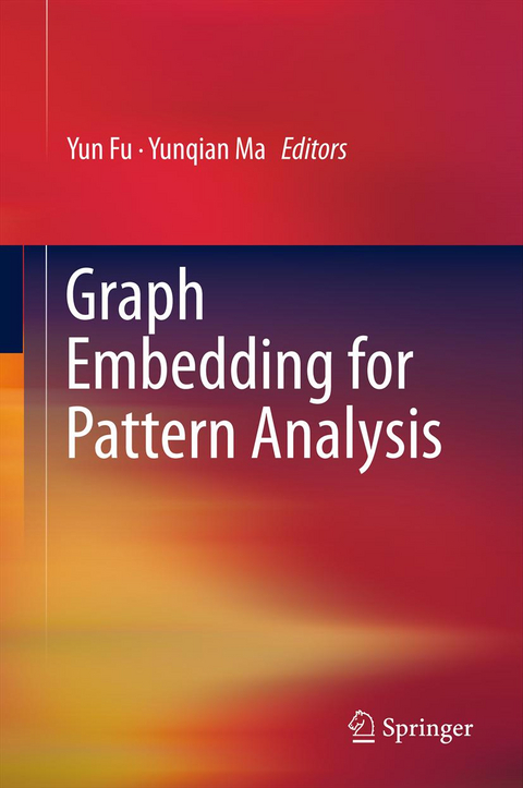 Graph Embedding for Pattern Analysis - 