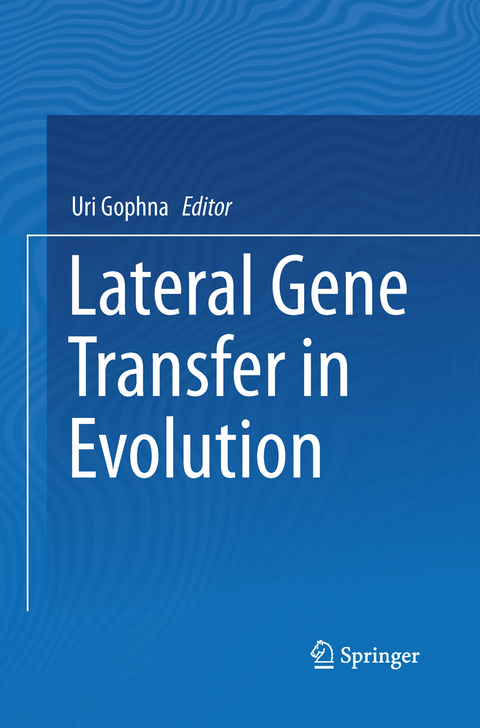 Lateral Gene Transfer in Evolution - 