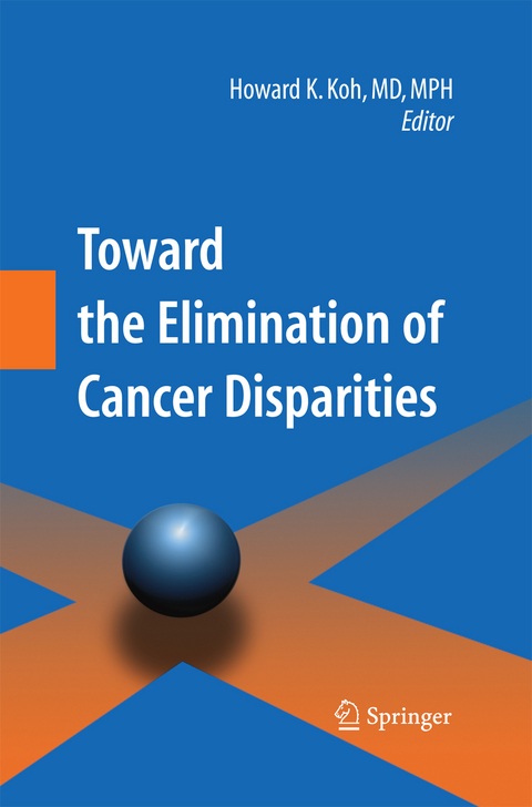 Toward the Elimination of Cancer Disparities - 