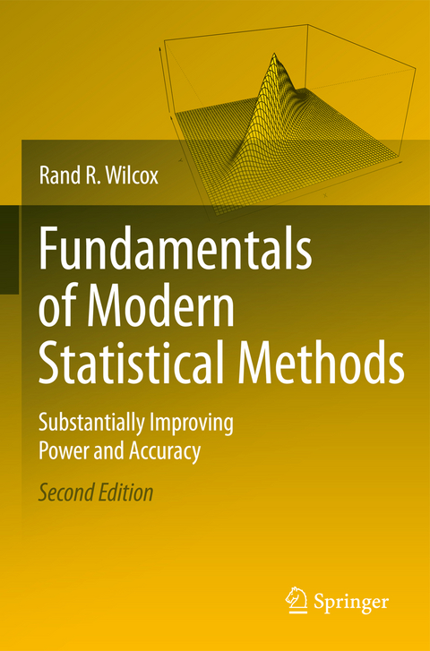 Fundamentals of Modern Statistical Methods - Rand R. Wilcox