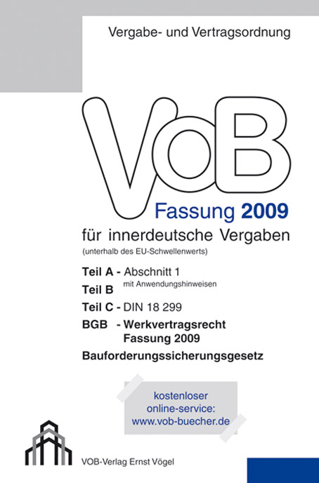 VOB Fassung 2009 für innerdeutsche Vergaben - 