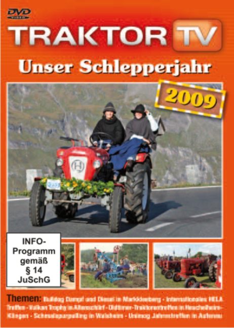 Unser Schlepperjahr 2009