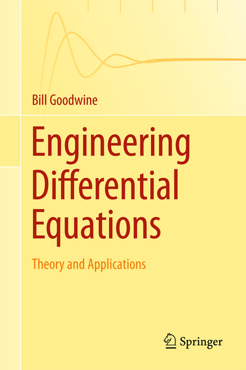 Engineering Differential Equations - Bill Goodwine