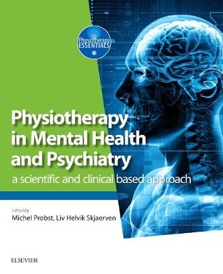 Physiotherapy in Mental Health and Psychiatry - 