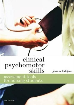 Clinical Psychomotor Skills - Joanne Tollefson
