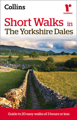 Ramblers Short Walks in the Yorkshire Dales -  Collins Maps