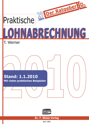 Praktische Lohnabrechnung 2010 - Werner Thomas