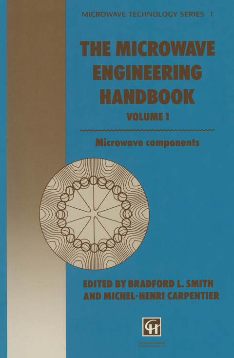 The Microwave Engineering Handbook - B. Smith, M.H. Carpentier