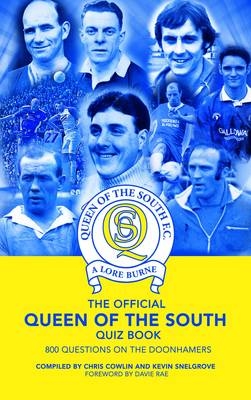 The Official Queen of the South Quiz Book - Chris Cowlin