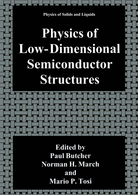 Physics of Low-Dimensional Semiconductor Structures - 