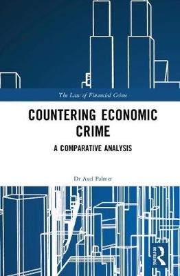 Countering Economic Crime -  Axel Palmer