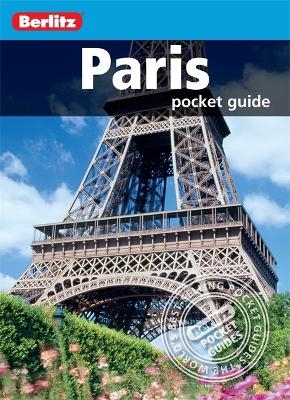 Berlitz: Paris Pocket Guide -  APA Publications Limited