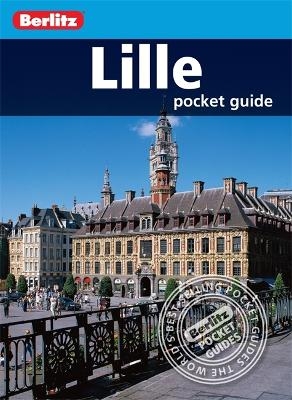 Berlitz Pocket Guide Lille -  APA Publications Limited