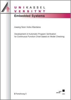 Development of Automatic Program Verification for Continuous Function Chart based on Model Checking - Awang Noor Indra Wardana