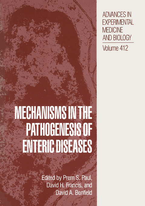 Mechanisms in the Pathogenesis of Enteric Diseases - 